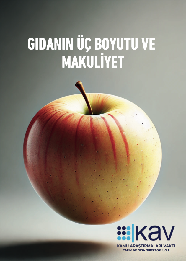 Gıdanın Üç Boyutu ve Makuliyet