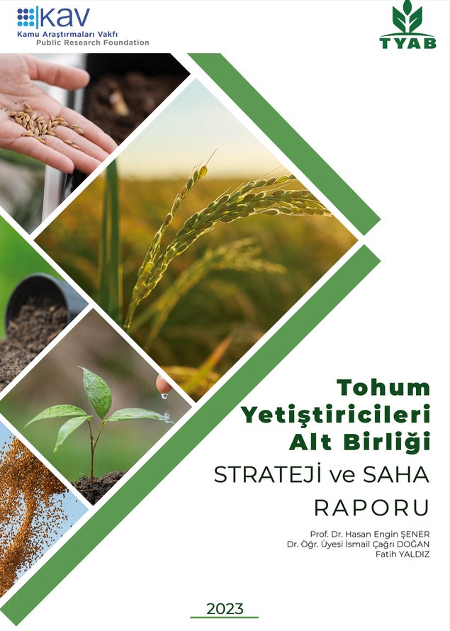 Tohum Yetiştiricileri Alt Birliği Strateji ve Saha Raporu
